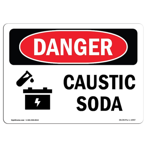 Safety Sign, OSHA Danger, 3.5" Height, 5" Width, Caustic Soda, Landscape, 10PK
